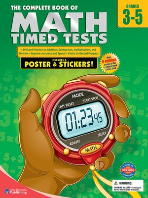 cover image of The Complete Book of Math Timed Tests, Grades 3--5